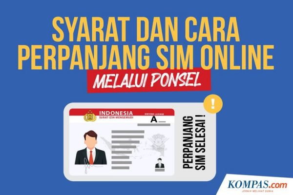 Syarat dan Cara Perpanjang SIM 2022 via Online
