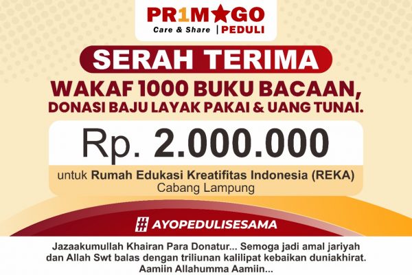 Primago Peduli Serahkan Wakaf 1000 Buku, Baju Layak Pakai dan Bantuan Tunai ke Rumah Edukasi Lampung