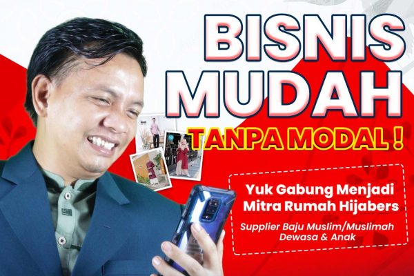 Rumah Hijabers Membuka Peluang Bisnis Fashion Tanpa Modal cukup dari Handphone, dapat Cuan dan Transferan, Buruan!!!