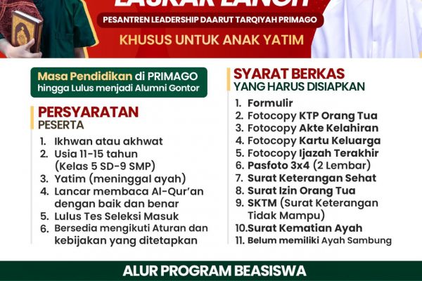 Pesantren Leadership Daarut Tarqiyah Primago Sediakan Beasiswa Full untuk Santri & Santrwati Yatim & Yatim Piatu Tahun Ajaran 2026-2027