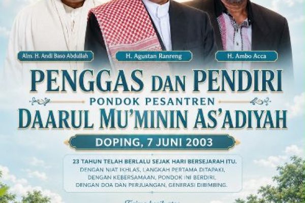 23 Tahun Kiprah Pondok Pesantren Darul Mu’minin As’adiyah Doping, Wajo: “Merawat Tradisi, Membangun Peradaban”