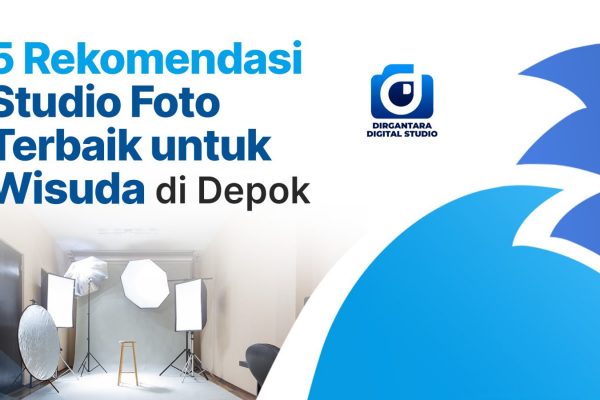5 Rekomendasi Studio Foto Terbaik Untuk Wisuda di Depok